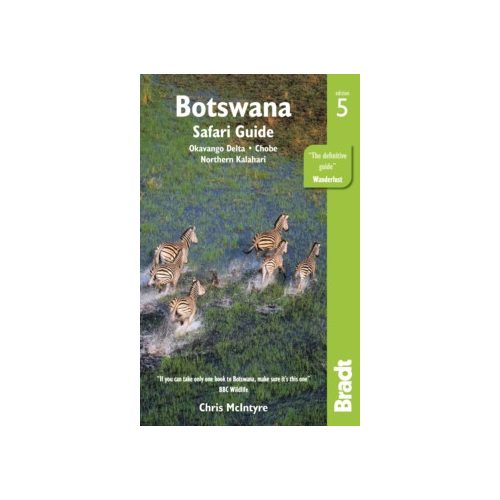 Botswana útikönyv Bradt Travel Guides 2018 - angol, Okavango Delta, Chobe, Northern Kalahari