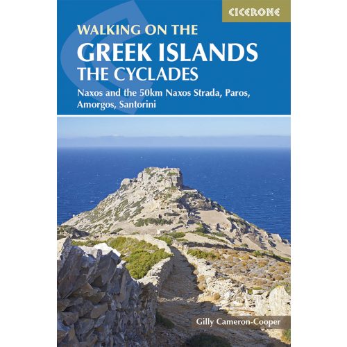 Walking on the Greek Islands - the Cyclades Cicerone túrakalauz, útikönyv - angol 