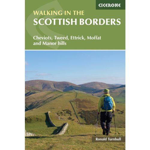 Walking in the Scottish Borders Cicerone túrakalauz, útikönyv - angol 