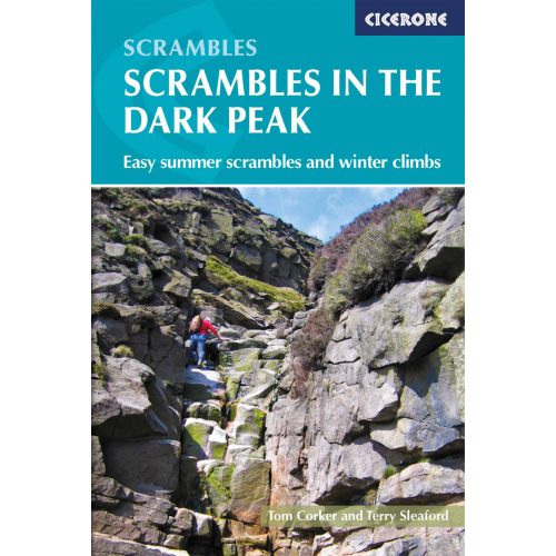 Scrambles in the Dark Peak Cicerone túrakalauz, útikönyv - angol 