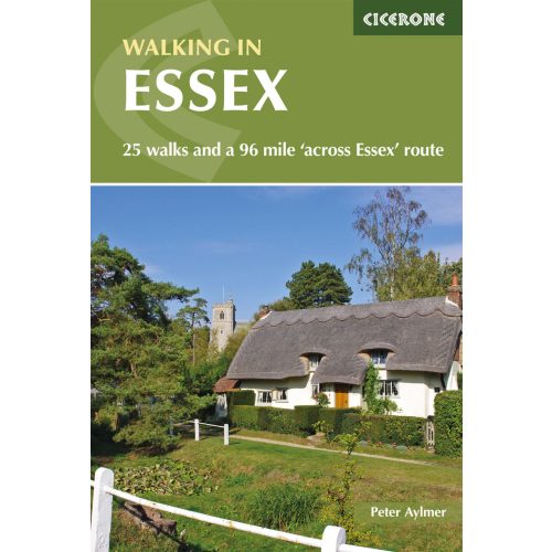 Walking in Essex Cicerone túrakalauz, útikönyv - angol 