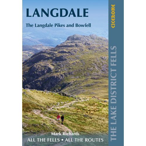 Walking the Lake District Fells - Langdale Cicerone túrakalauz, útikönyv - angol 