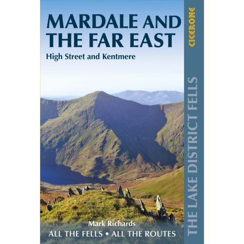 Walking the Lake District Fells - Mardale and the Far East Cicerone túrakalauz, útikönyv - angol 