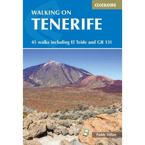 Walking on Tenerife túrakalauz Cicerone, Tenerife útikönyv - angol : 45 walks including El Teide and GR 131 