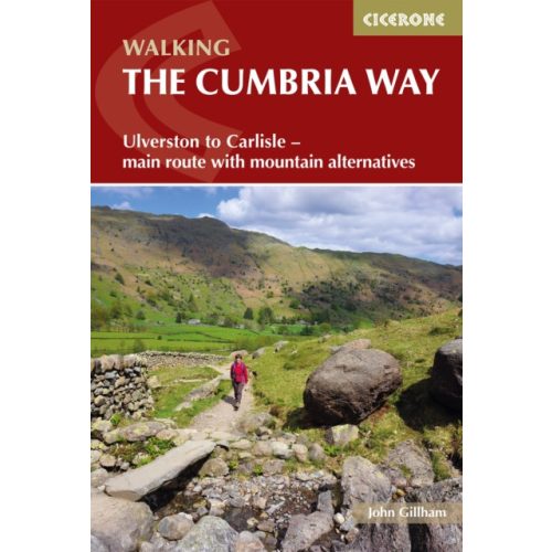 The Cumbria Way Cicerone túrakalauz, útikönyv - angol Walking The Cumbria Way : Ulverston to Carlisle (2024)