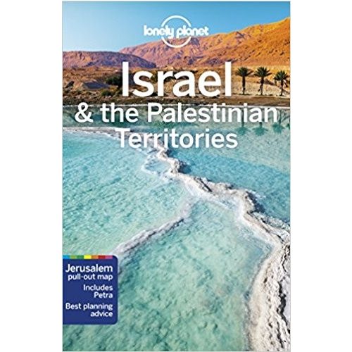 Israel Palestinian Territories Israel Lonely Planet Guide Izrael útikönyv 2018