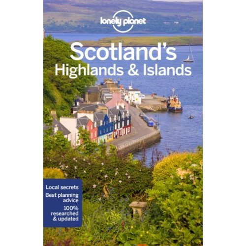 Scotland's Highlands and Islands Lonely Planet Skócia útikönyv 2019