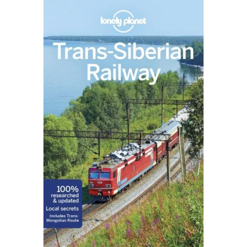 Trans-Siberian Railway útikönyv Lonely Planet, Transz-Szibéria útikönyv 2018