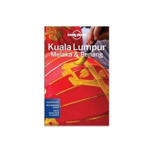 Kuala Lumpur útikönyv Kuala Lumpur Melaka Penang Lonely Planet 2017