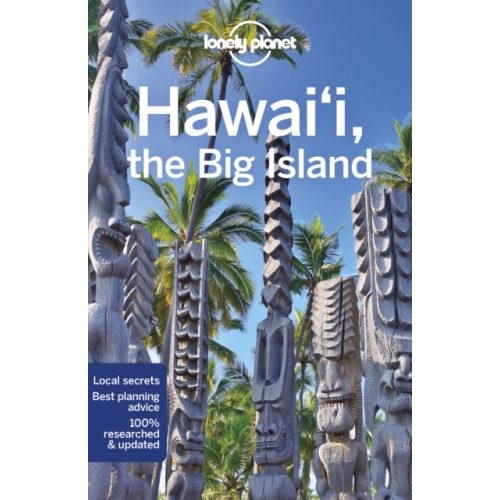 Hawaii útikönyv Hawai'i Lonely Planet Hawaii the Big Island 2021