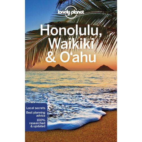 Lonely Planet útikönyv Honolulu Waikiki & Oahu Honolulu útikönyv angol 2021