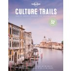 Culture Trails Lonely Planet útikönyv 2017 angol