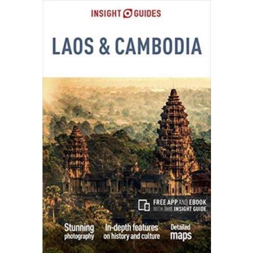Cambodia and Laos útikönyv Insight Guides Laos & Cambodia útikönyv (Travel Guide with Free eBook) angol 2017