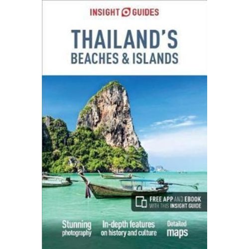 Thailand's Beaches & Islands Thaiföld útikönyv Insight Guides Nyitott Szemmel-angol 2018