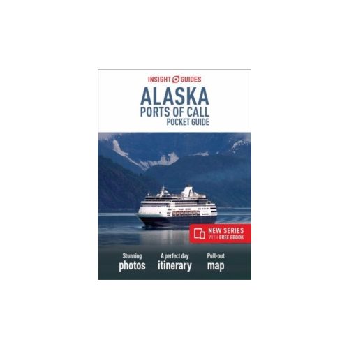 Insight Guides Pocket Alaska Ports of Call Alaszka útikönyv angol 2018