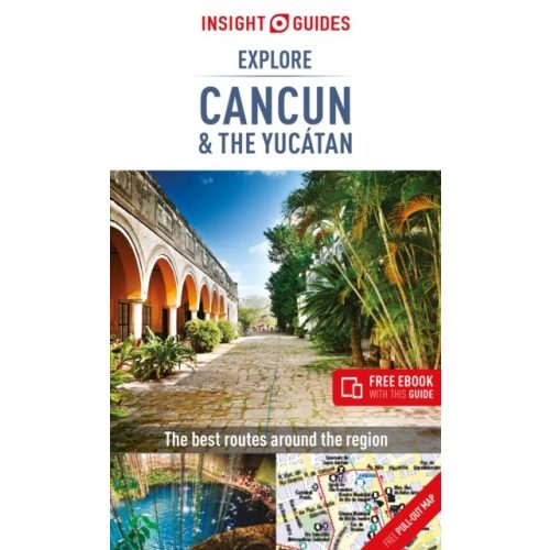 Cancun útikönyv, Cancun & Yucatan Insight Guides, Cancún útikönyv angol 2018