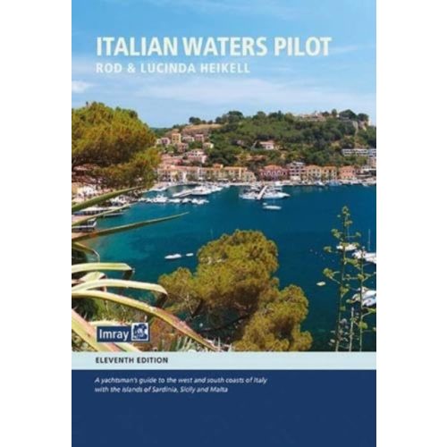 Italian Waters Pilot hajózási könyv Imray pilotkönyv útmutató hajósoknak - angol (2024)