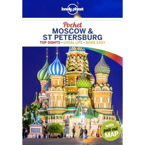 Moscow & St Petersburg Lonely Planet Pocket Moszkva útikönyv, Szentpétervár útikönyv  2018