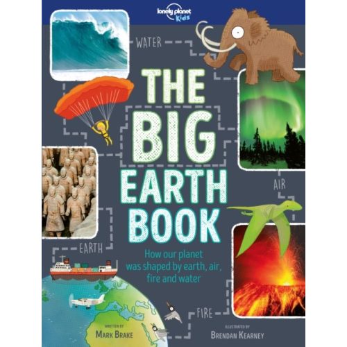 The Big Earth Book Lonely Planet Guide 2017 angol könyv gyerekeknek