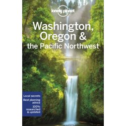   Washington útikönyv, Washington, Oregon & the Pacific Northwest Lonely Planet Oregon útikönyv 2020 angol