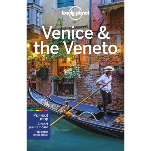 Venice útikönyv Lonely Planet, Velence útikönyv, Veneto útikönyv 2020