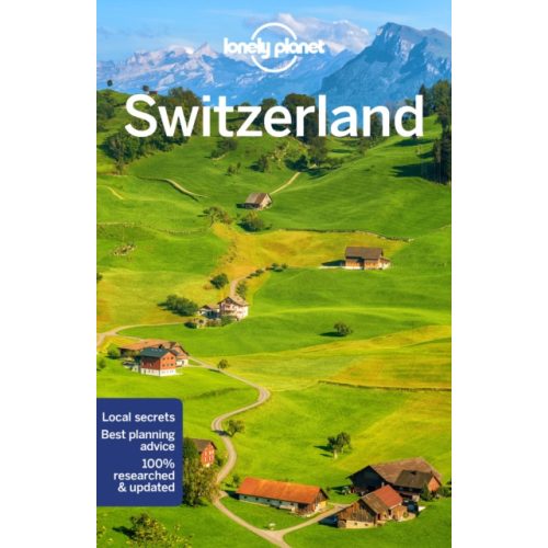 Switzerland útikönyv Lonely Planet Svájc útikönyv 2022