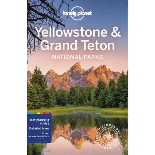 Lonely Planet útikönyv Yellowstone & Grand Teton National Parks