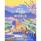 Epic Runs of the World Lonely Planet Guide 2019 angol 