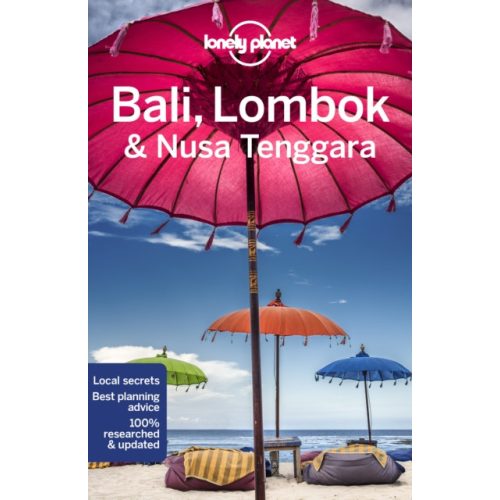 Bali útikönyv, Bali, Lombok, Nusa Tenggara Bali Lonely Planet útikönyv 2021