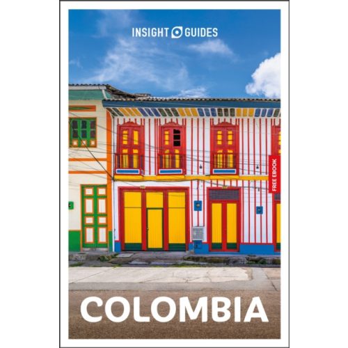 Colombia útikönyv Insight Guides Kolumbia útikalauz Colombia: Travel Guide with eBook 2026.