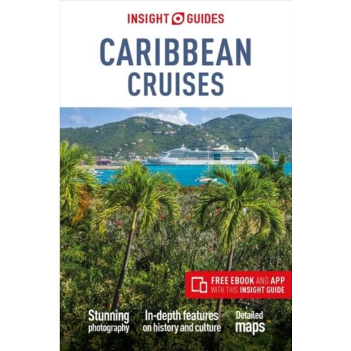 Caribbean Insight Guides Caribbean Cruises (Travel Guide with Free eBook), Karib-szigetek útikönyv, Caribbean útikönyv angol 2019 