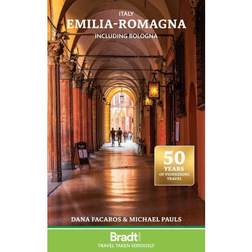 Emilia-Romagna útikönyv Bradt Guide including Bologna, Ferrara, Modena, Parma, Ravenna and the Republic of San Marino angol 2025.