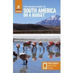   The Rough Guide to South America on a Budget: Travel Guide with eBook - Dél-Amerika útikönyv angol 2024.