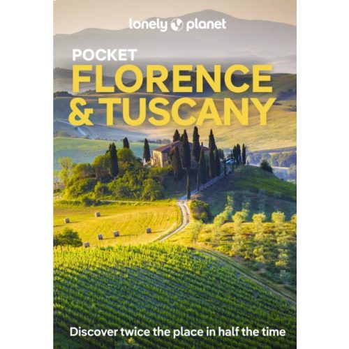 Firenze útikönyv, Toszkána útikönyv Lonely Planet Pocket Florence & Tuscany angol 2024.