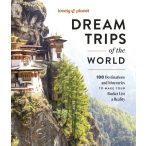   Lonely Planet Dream Trips of the World Book (kemény borítós) angol (2024)