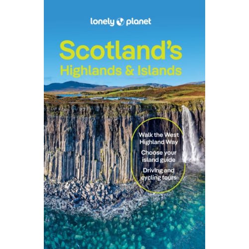Lonely Planet útikönyv Scotland's Highlands & Islands, Skócia útikönyv 2025.