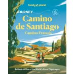   Camino Francia út útikönyv Lonely Planet Journey Camino de Santiago : Camino Frances angol 2025.
