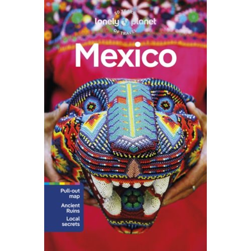 Mexico Lonely Planet Mexikó útikönyv angol 2023