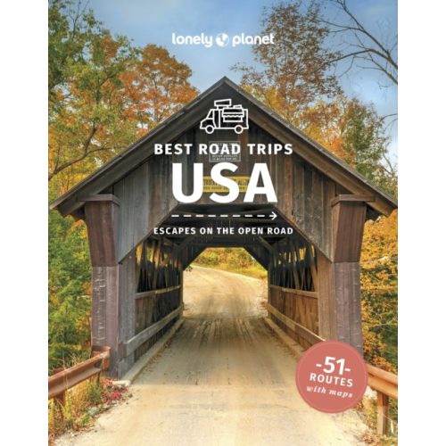 Lonely Planet Best Road Trips USA útikönyv angol 2023