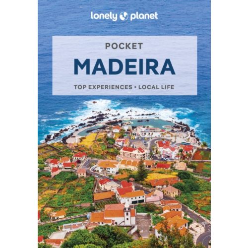 Madeira útikönyv Lonely Planet Pocket Madeira angol 2023
