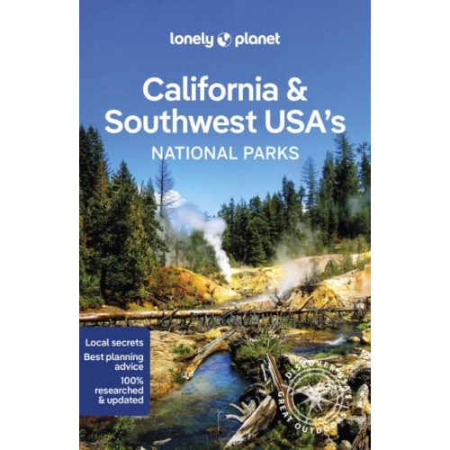 California útikönyv, California & Southwest USA's National Parks Lonely Planet - Kalifornia útikönyv angol 2023