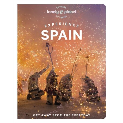 Spain útikönyv Lonely Planet Experience Spain, Spanyolország útikönyv angol 2023