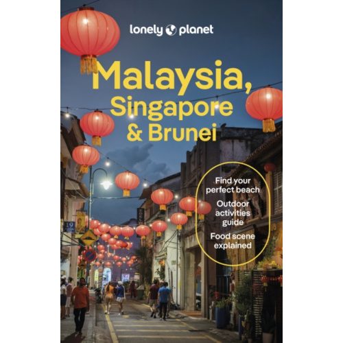 Malaysia útikönyv Lonely Planet, Malaysia Singapore, Brunei (2024)