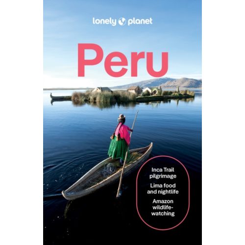 Peru útikönyv Lonely Planet Peru 2025.