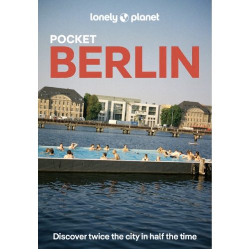 Berlin útikönyv Pocket Lonely Planet angol 2026.  Discover Twice the City in Half the Time | Top Sights | Maps & Walking Tours | Covers Reichstag & Unter den Linden, Museum Island & Alexanderplatz and more