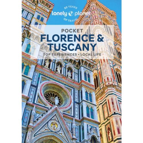 Florence útikönyv, Toszkána Florence, Tuscany Pocket Lonely Planet Firenze útikönyv 2023