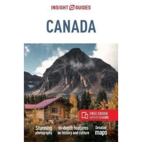 Canada útikönyv Insight Guides Kanada útikönyv 2022 angol