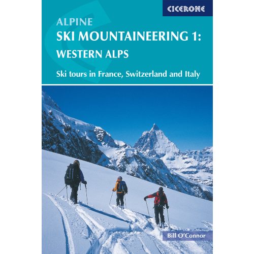 Alpine Ski Mountaineering Vol 1 - Western Alps Cicerone túrakalauz, útikönyv - angol 