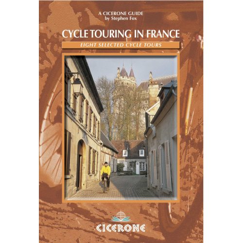 Cycle Touring in France Cicerone túrakalauz, útikönyv - angol 