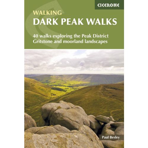 Dark Peak Walks Cicerone túrakalauz, útikönyv - angol 